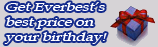 Get Everbest's Best Price on your birthday